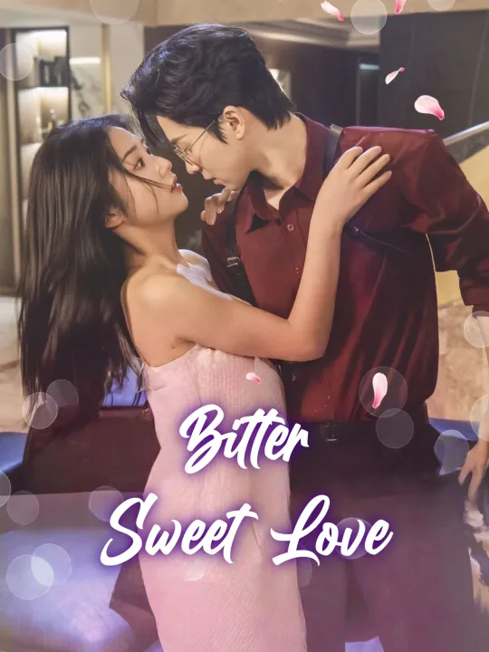 Bitter Sweet Love